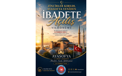 Ayasofya'nın Yeniden İbadete Açılışının Yıldönümü