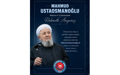Bir ömür ilme, irfana ve gönüllerin ihyasına adandı...