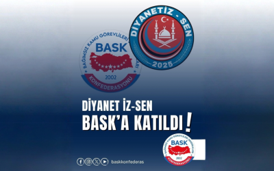 Diyanetiz-Sen, BASK Konfederasyonu’na Katıldı
