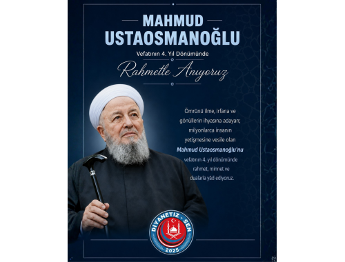 Bir ömür ilme, irfana ve gönüllerin ihyasına adandı...