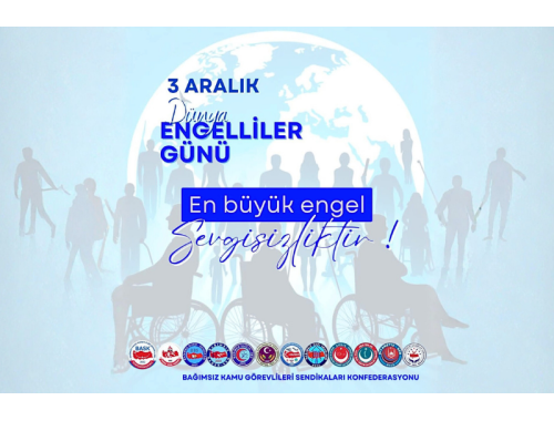 Diyanetiz-Sen olarak, 3 Aralık Dünya Engelliler Günü münasebetiyle tüm engelli kardeşlerimizi saygı ve muhabbetle selamlıyoruz.