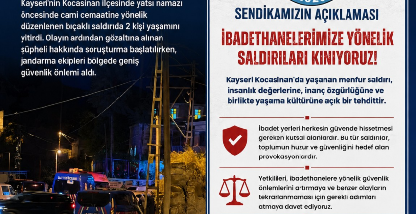 Şiddetin hiçbir türünü kabul etmiyor, ibadethanelerimize uzanan her eli en güçlü şekilde lanetliyoruz.