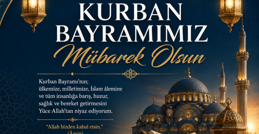 KURBAN BAYRAMIMIZ MÜBAREK OLSUN
