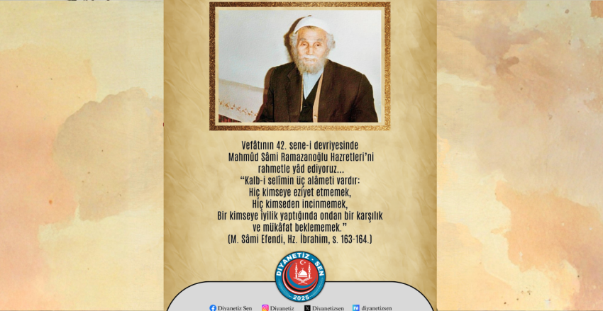 Vefâtının 42. Sene-i Devriyesinde Mahmûd Sâmi Ramazanoğlu Hazretleri’ni Rahmetle Yâd Ediyoruz…