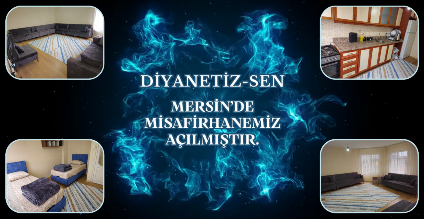 Diyanetiz-Sen Üyelerine Özel; Mersin Misafirhanesi Hizmete Açıldı.