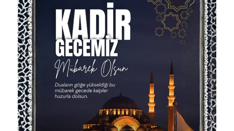 Kadir Gecemiz Mübarek Olsun