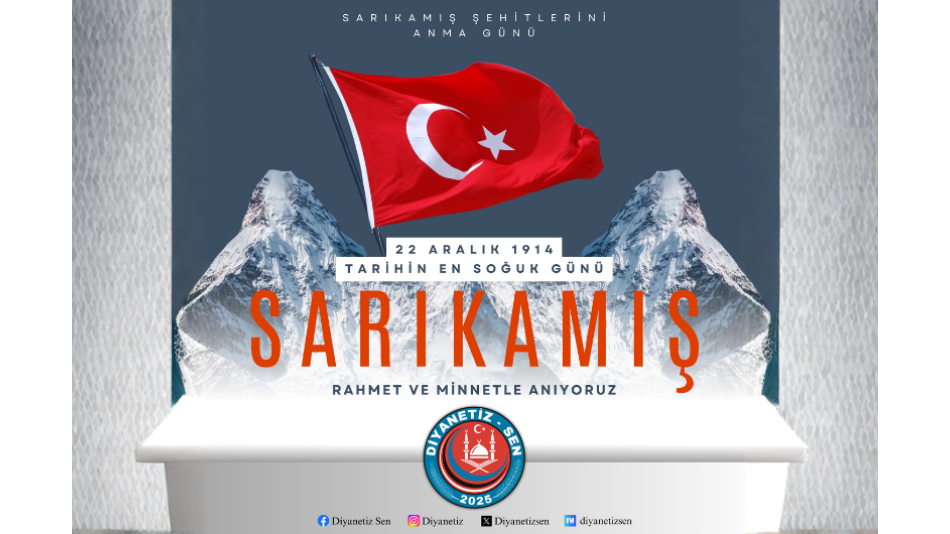 Sarıkamış Şehitlerini Rahmet ve Minnetle Anıyoruz